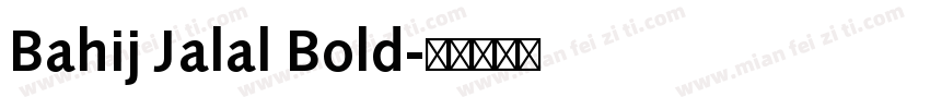 Bahij Jalal Bold字体转换